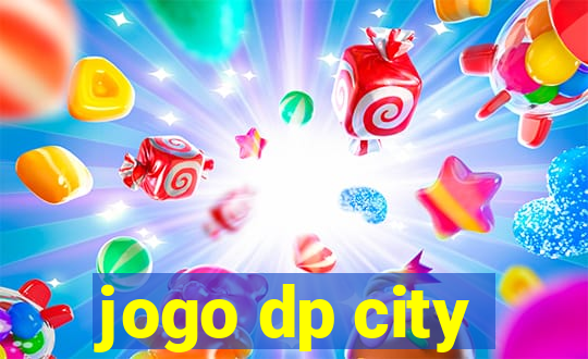 jogo dp city