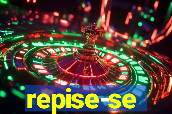 repise-se