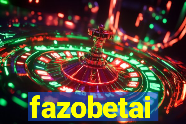 fazobetai