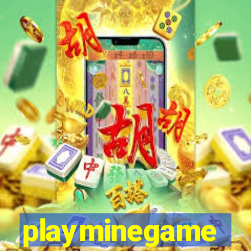 playminegame