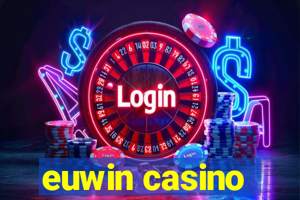 euwin casino