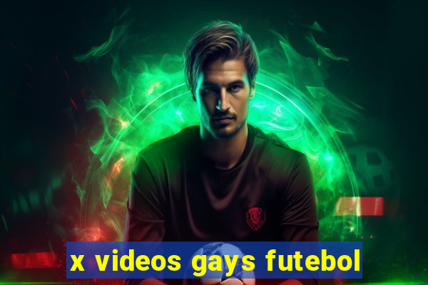 x videos gays futebol