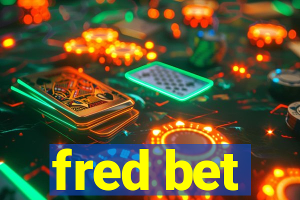 fred bet