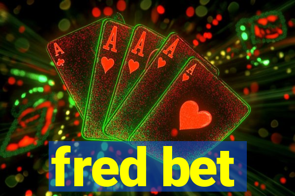 fred bet