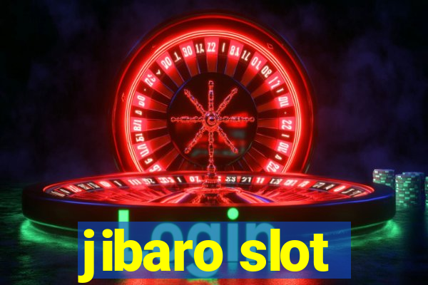 jibaro slot