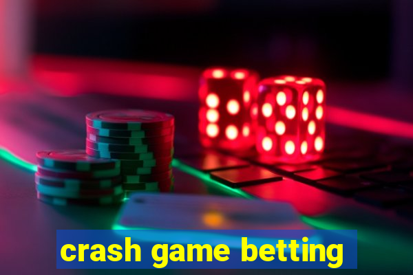 crash game betting