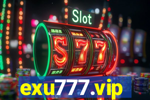 exu777.vip