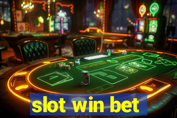 slot win bet