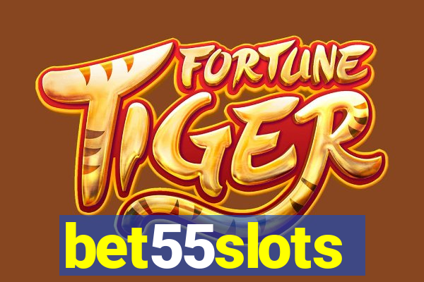 bet55slots