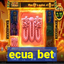 ecua bet