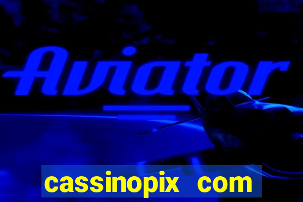 cassinopix com casino pgsoft fortune ox