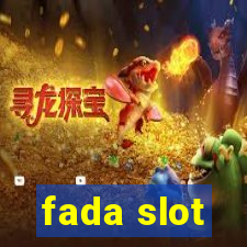 fada slot