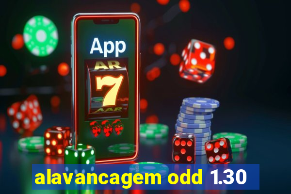 alavancagem odd 1.30