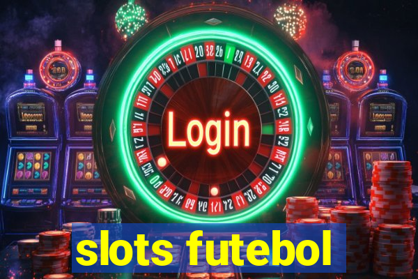 slots futebol