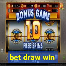 bet draw win