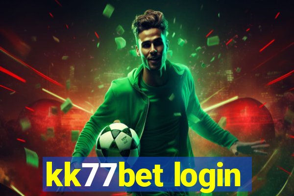 kk77bet login