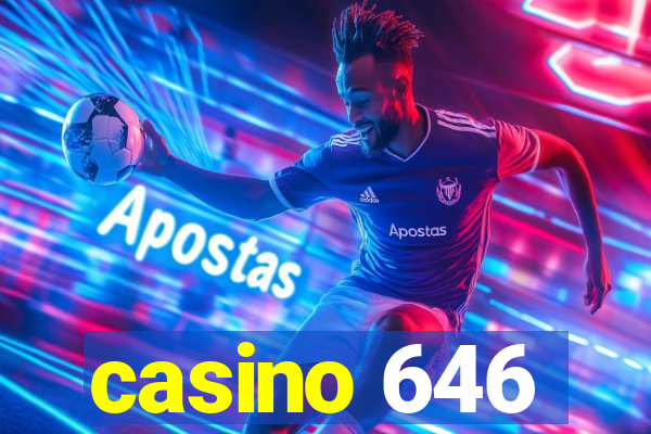 casino 646