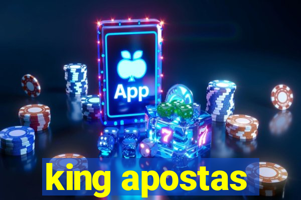 king apostas