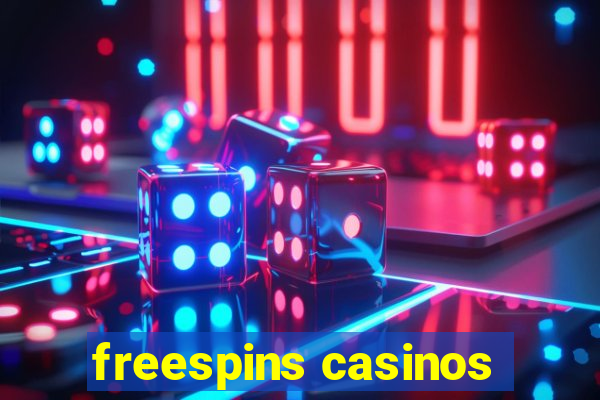 freespins casinos