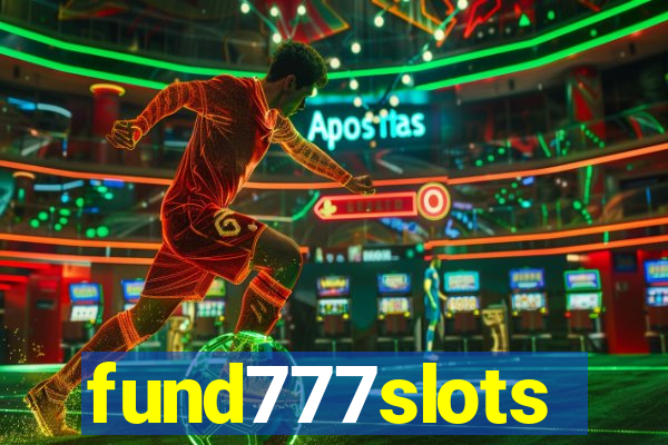 fund777slots