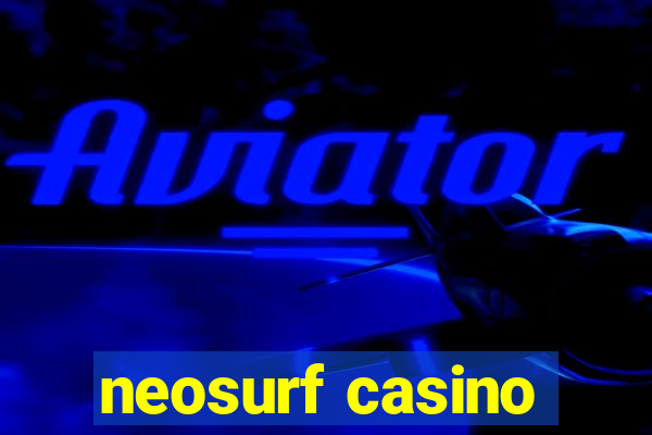 neosurf casino