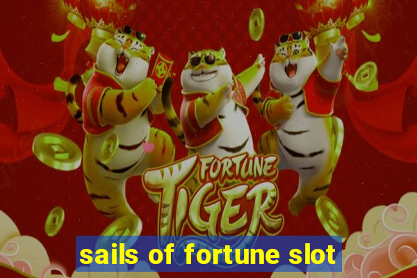 sails of fortune slot