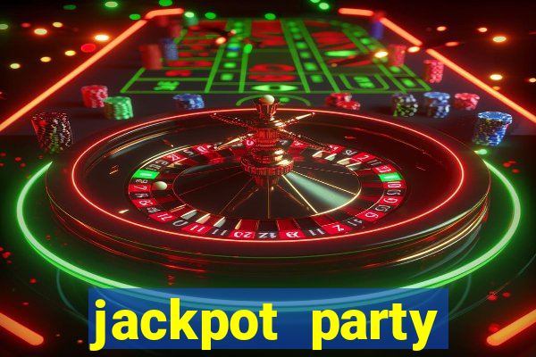 jackpot party casino game