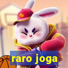 raro joga