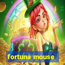 fortuna mouse