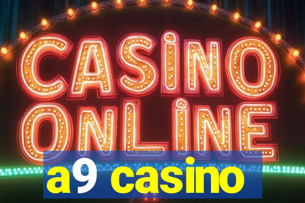 a9 casino