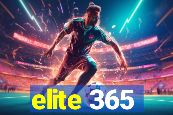 elite 365