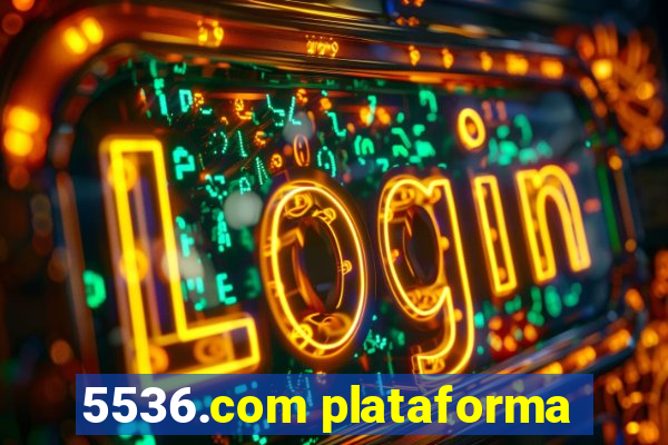 5536.com plataforma