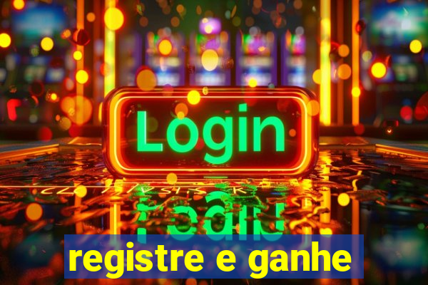 registre e ganhe