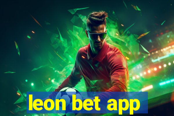 leon bet app