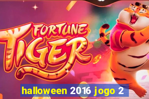 halloween 2016 jogo 2