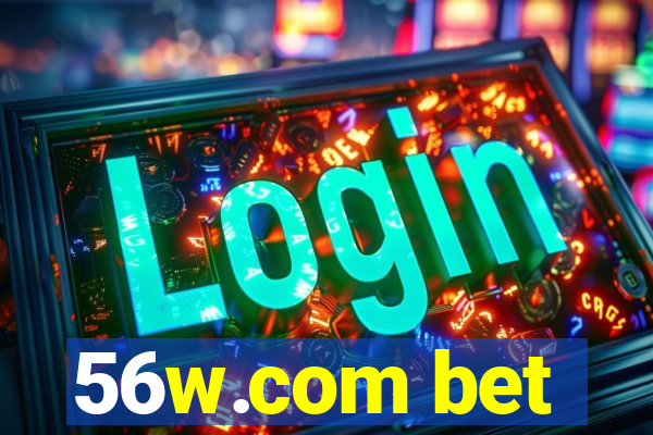 56w.com bet