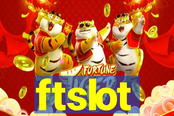 ftslot