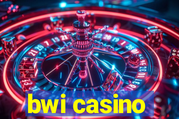 bwi casino