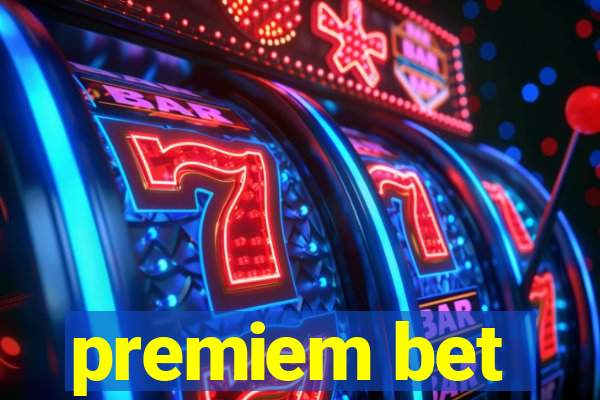 premiem bet