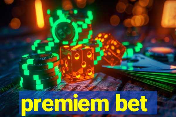 premiem bet