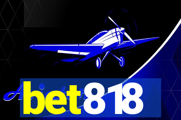 bet818