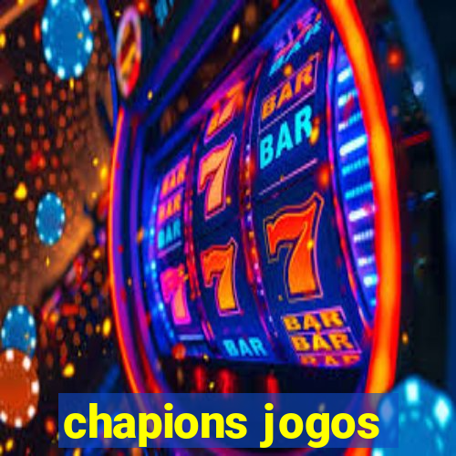 chapions jogos