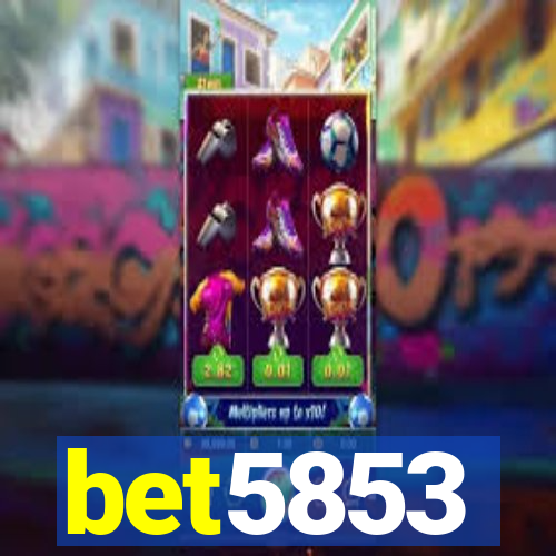 bet5853