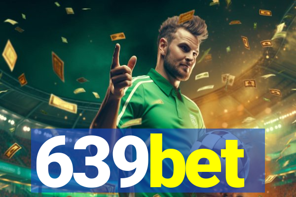 639bet