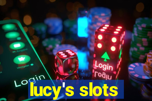 lucy's slots