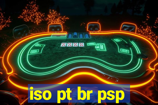 iso pt br psp