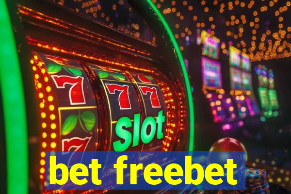 bet freebet