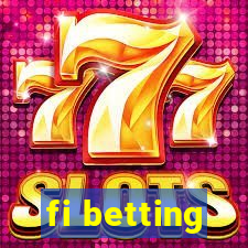 fi betting