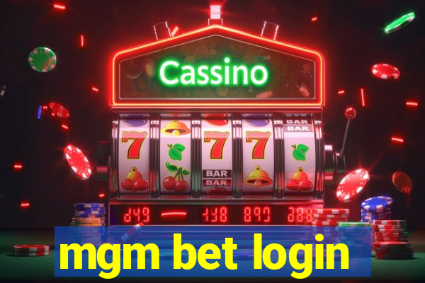 mgm bet login