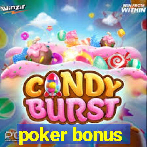 poker bonus